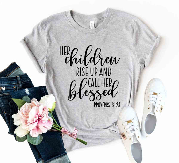 Her Children Will Rise Up T-shirt