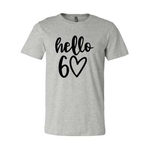 Hello 60 T-shirt
