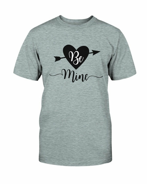 Be Mine T-shirt