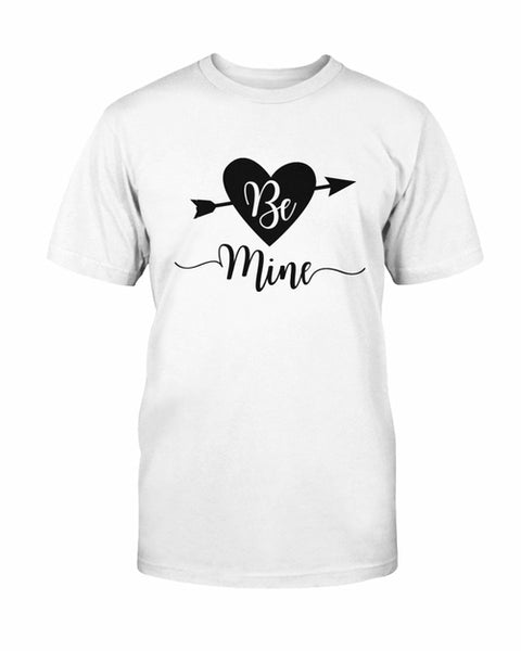 Be Mine T-shirt