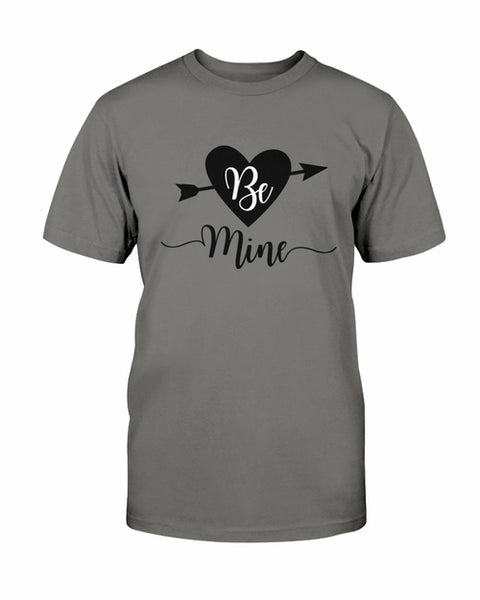 Be Mine T-shirt