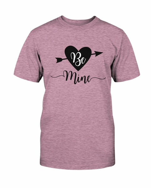 Be Mine T-shirt