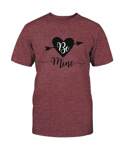 Be Mine T-shirt