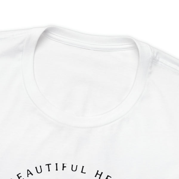 Beautiful Blooming Floral Heart Finds Beauty in Everything Unisex Jersey Short Sleeve Tee
