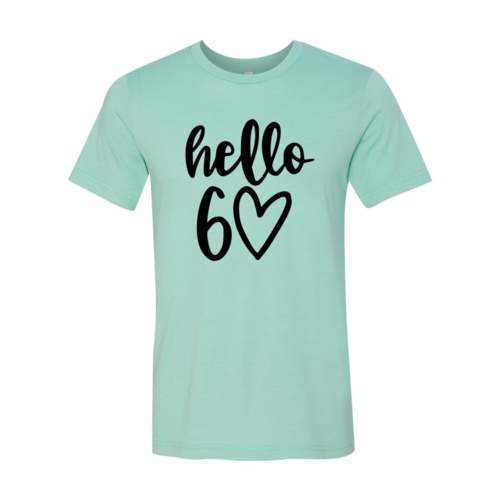 Hello 60 T-shirt